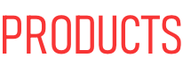 PRODUCTS